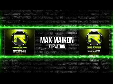 Max Maikon - Elevation
