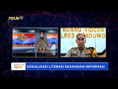 LIVE - IPTU BOBBY DWI SISWANTO PENTINGNYA SOSIALISASI LITERASI KEAMANAN INFORMASI