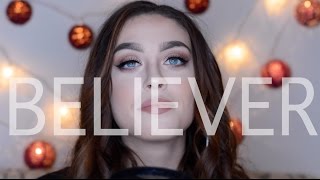 Believer- Imagine Dragons