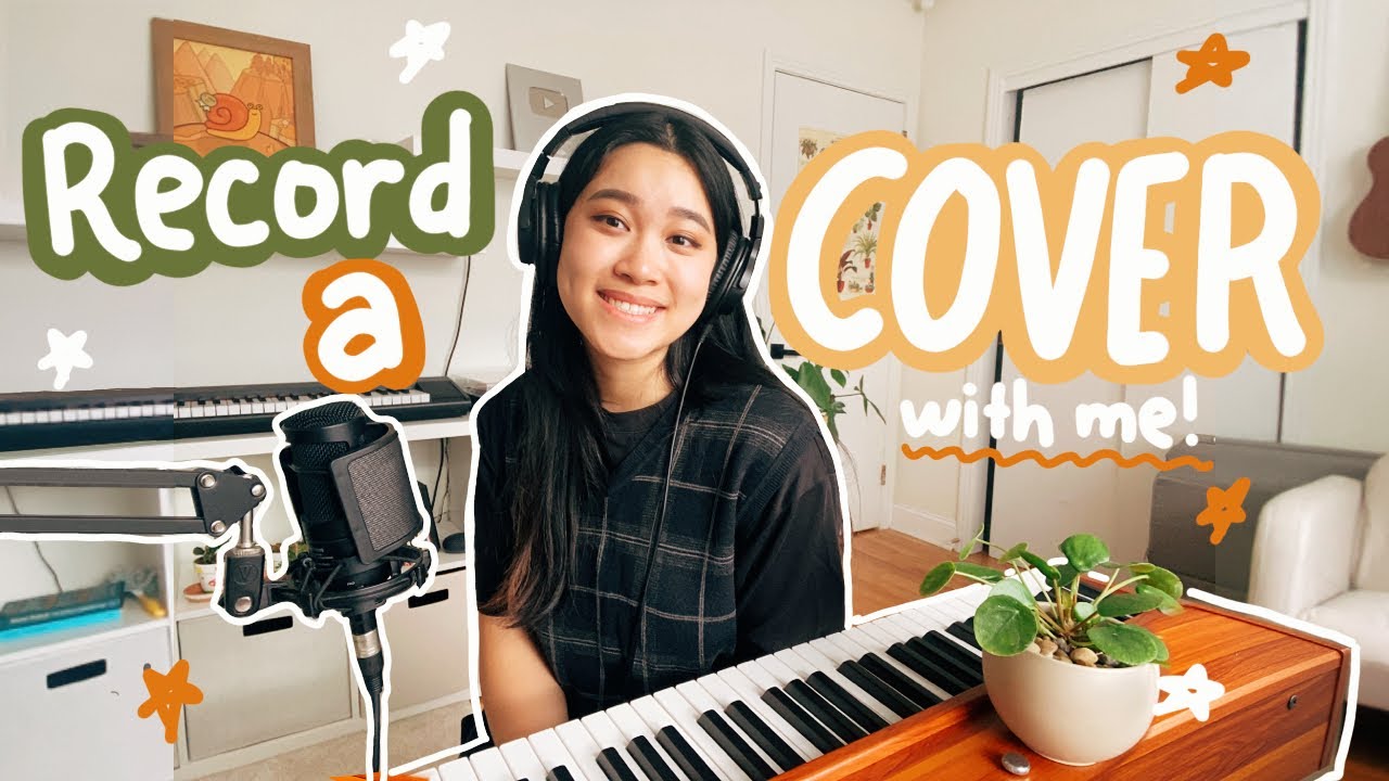 Record a Cover With Me! 🎵