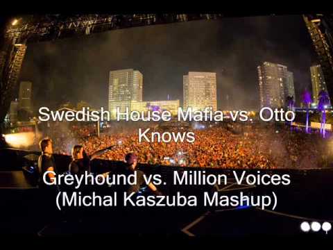 Swedish House Mafia vs. Otto Knows - Greyhound vs. Million Voices (Michal Kaszuba Mashup)