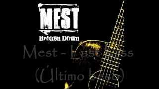 Mest - Last Kiss (Acoustic) (Lyrics and Sub Español) (Broken Down Album)