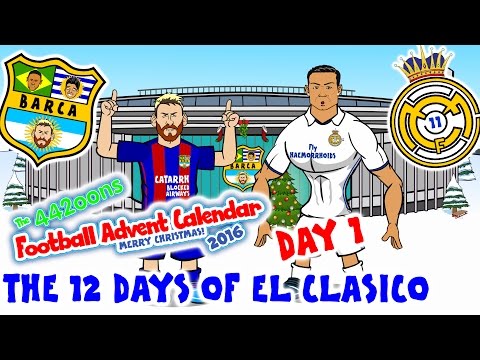 El Clasico - 12 Days of Xmas! BARCELONA vs REAL MADRID 1-1 2016 (Day 1 Football Advent Calendar)