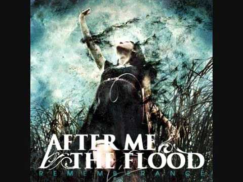 After Me, The Flood - Believers Never Give Up (New Song 2010)(+Lyrics) HQ