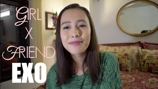 EXO - Girl x Friend Cover
