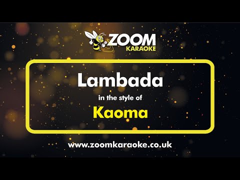 Kaoma - Lambada - Karaoke Version from Zoom Karaoke