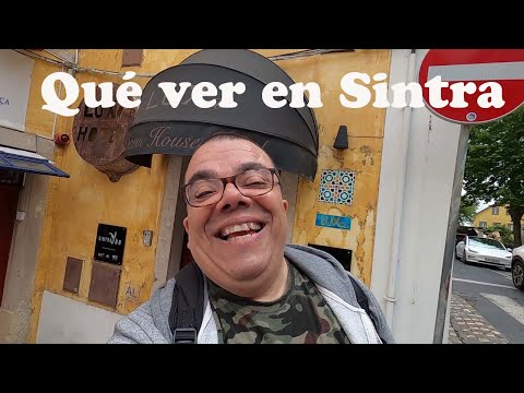 Qué ver en SINTRA en un día. Lugares imprescindibles