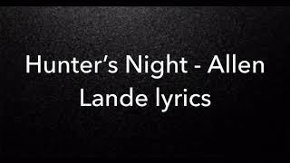 Hunter’s Night ~ Russell Allen / Jorne Lande (Lyric Video)