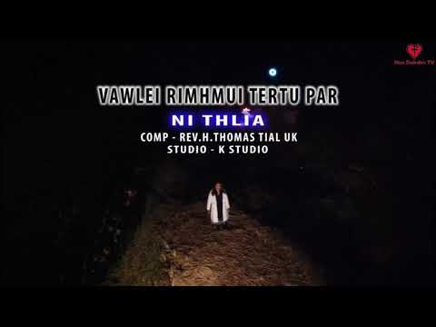 VAWLEI RIMHMUI TERTU PAR(NI THLIA)