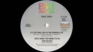 Talk Talk - Life's What You Make It (Dub Version) 1986