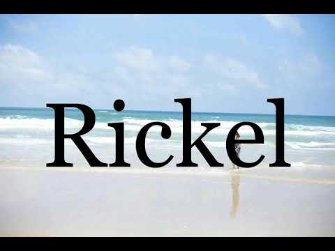 How To Pronounce Rickel🌈🌈🌈🌈🌈🌈Pronunciation Of Rickel