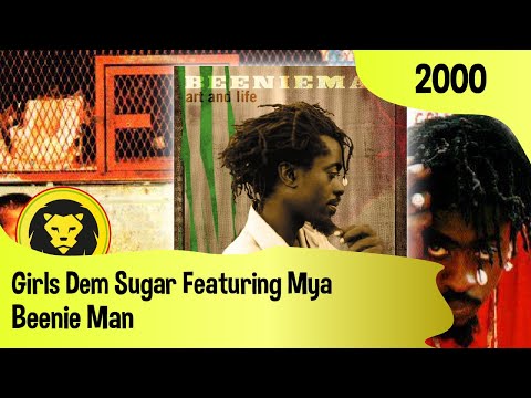 Beenie Man ‎– Girls Dem Sugar Featuring Mya (Beenie Man ‎– Art And Life, Virgin, 2000)