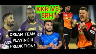 KKR VS SRH IPL 2021 | SRH VS KKR DREAM 11 TEAM | KKR VS SRH PREDICTIONS