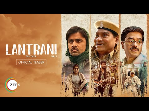 Lantrani | Official Teaser | Johnny Lever, Jitendra Kumar | Watch For Free on ZEE5