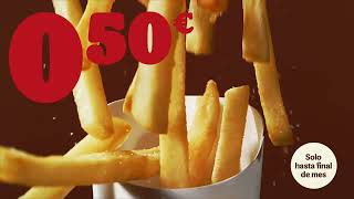 Burger King ¡TUS PATATAS POR 0,50€! anuncio