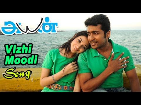 Vizhi Moodi - Video Song | Ayan | Suriya | Tamannah | KV Anand | Harris Jayaraj | Ayngaran