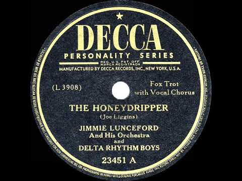 1945 HITS ARCHIVE: The Honeydripper - Jimmie Lunceford & Delta Rhythm Boys