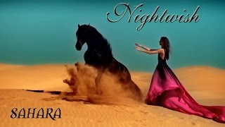 Nightwish ✽ SAHARA  (Unofficial Video)