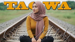 Download lagu TAQWA | H. RHOMA IRAMA COVER CITRA MELODY mp3