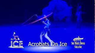 ICE - Acrobats on Ice Video