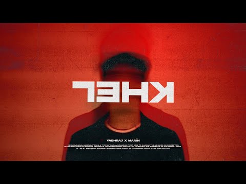 Yashraj - Khel | Manïn (Official Music Video)
