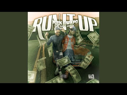 Run It Up (feat. Lilmoe2fly)