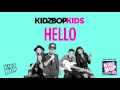 KIDZ BOP Kids - Hello (KIDZ BOP 31)