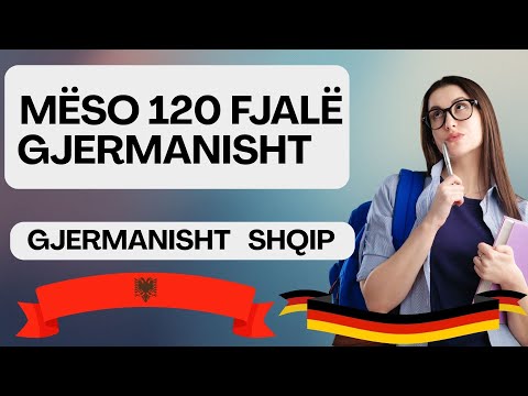 120 Shprehje Gjermanisht - Shqip A1 A2 B1
