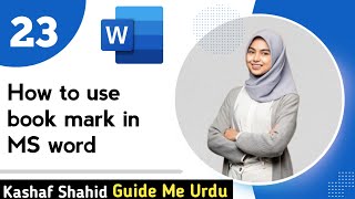 How to use book mark in MS word || Guide Me Urdu || 2023