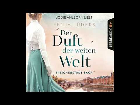 DER DUFT DER WEITEN WELT (Teil 1) von Fenja Lüders | Hörbuch | Sprecherin Jodie Ahlborn