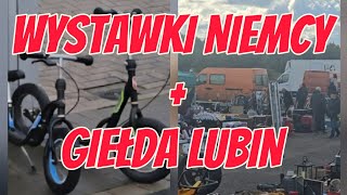 WYSTAWKI NIEMCY +GIEŁDA LUBIN