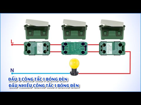 Cách Đấu 3 Công Tắc Và Nhiều Công Tắc Đảo Chiều Bật Tắt 1 Bóng Đèn
