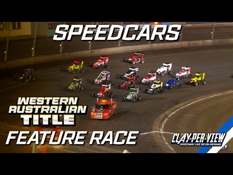 Speedcars | Western Australian Title 2024/25 - Perth - 15th Mar 2025 | Clay-Per-View