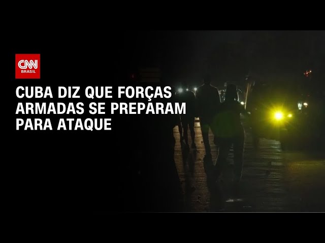 Forças armadas se preparam para ataque, diz Cuba | CNN NOVO DIA