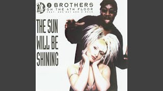 The Sun Will Be Shining (Dance Therapy Clubmix)
