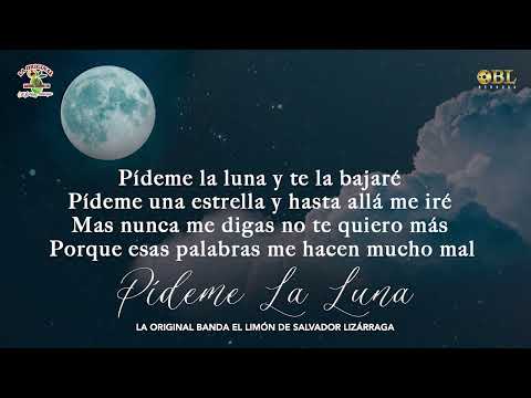 Pídeme La Luna | La Original Banda El Limón