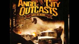 angel city outcasts - left for my own.wmv