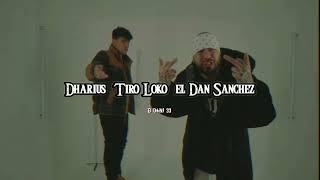 Polvo Blanco - Dharius ft. Tiro Loko y Dan Sanchez (Letra)