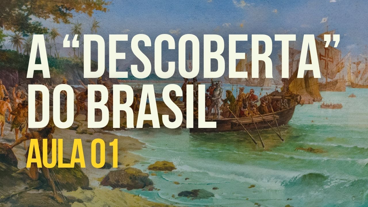 A CHEGADA DOS PORTUGUESES NA AMÉRICA (AULA 01)