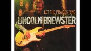 Take Me Higher - Lincoln Brewster