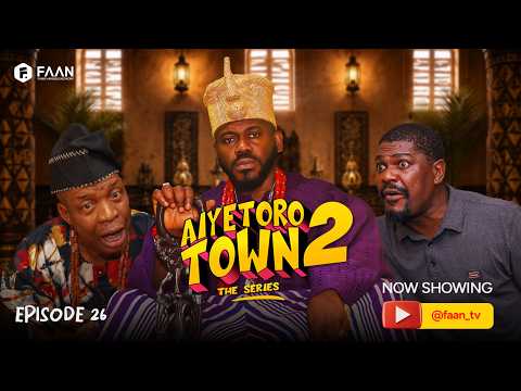 AIYETORO TOWN SEASON 2 EPISODE 26 - BUSTED