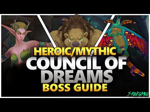 Council of Dreams Raid Guide - Heroic/Mythic Council of Dreams Amirdrassil Boss Guide