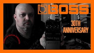 Video thumbnail for Boss Celebrates 30 YEARS With The Metal Zone | Boss MT-2-3A by Robert Jackson