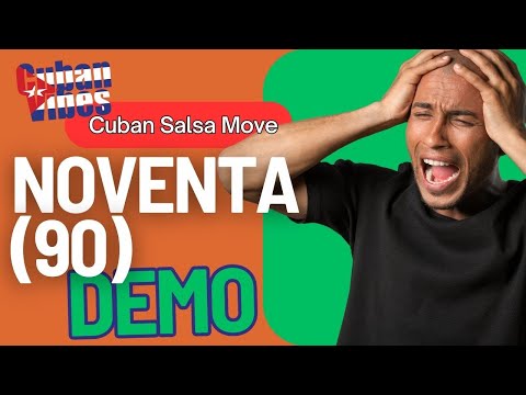 Noventa (90) | Cuban Salsa | Intermediates Syllabus