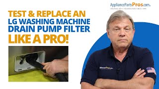 LG Washer Drain Pump Filter Failure — Easier to Replace Than You Think