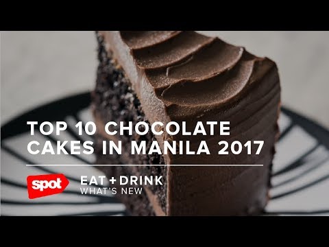 Top 10 Chocolate Cakes in Manila 2017