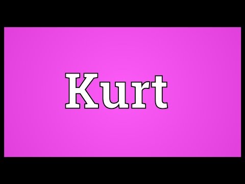 Kurt Meaning