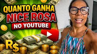 QUANTO GANHA O CANAL DA NICE ROSA ? | GANHOS REAIS 2026