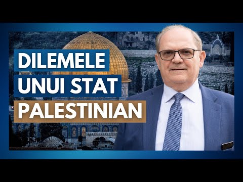 Dilemele unui Stat Palestinian | Cu Rev. Dr. Lazăr Gog