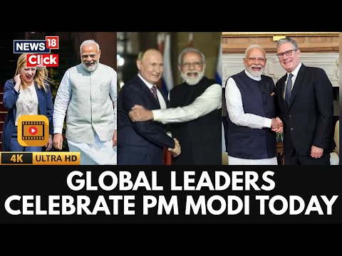 World Leaders Wish PM Modi | Exclusive Messages & Tributes | PM Modi Birthday | News18 | 4K | N18G